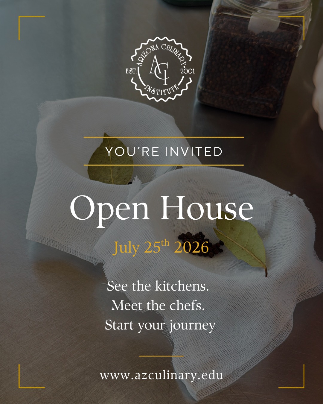 Not everyone wants a desk job.

If you’re looking for a career that’s creative, fast-paced, social, and hands-on, culinary school might be exactly what you’ve been searching for. 🔥

Join us at Arizona Culinary Institute’s Open House on July 25th:
✨ Tour the campus
✨ Meet chef instructors
✨ Learn about culinary & baking programs
✨ Explore career opportunities in hospitality

Your future doesn’t have to wait.

📅 Open House — July 25, 2026
📍 Scottsdale, Arizona

Register today through the link in bio.