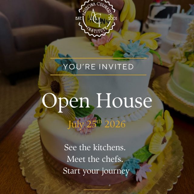 If you've ever dreamed of working in a professional kitchen, owning a restaurant, or creating incredible pastries, now is the time to explore your future.

Join Arizona Culinary Institute's Open House on July 25th and learn about our hands-on programs designed to prepare students for careers in the culinary industry.

Want to visit sooner? Schedule a campus tour and meet with our admissions team one-on-one.

📅 July 25, 2026