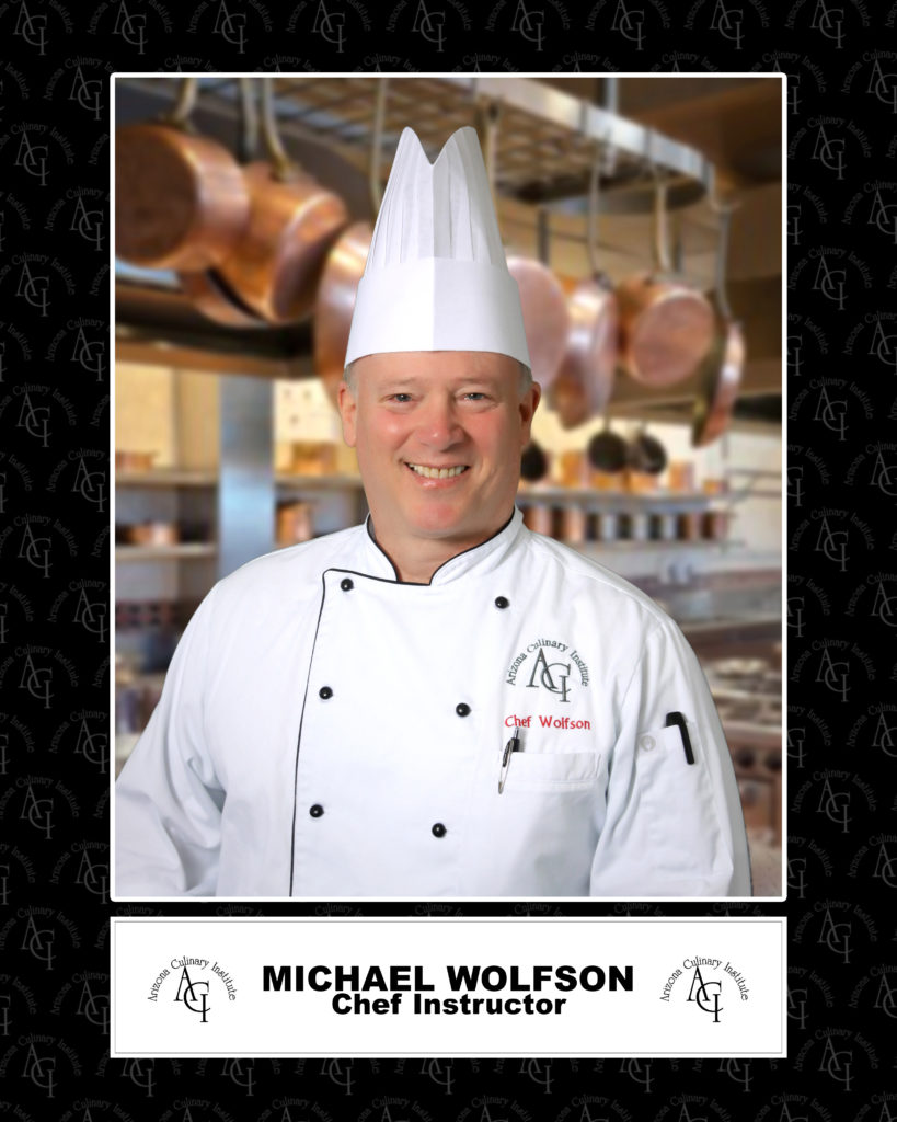 Chef Michael Wolfson - Arizona Culinary Institute